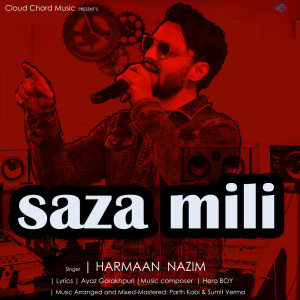 ดาวน์โหลดและฟังเพลง Saza Mili พร้อมเนื้อเพลงจาก Harmaan Nazim