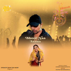 Album Bhool Naa Jaana from Rupam Bharnarhia