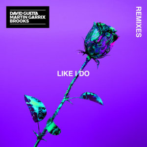 收聽David Guetta的Like I Do (Upsilone Remix)歌詞歌曲