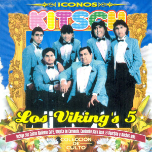 收聽Los Vikings 5的Al Desierto Me Voy歌詞歌曲