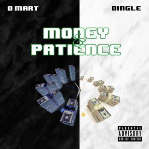 D.Mart的專輯Money & Patience (Explicit)
