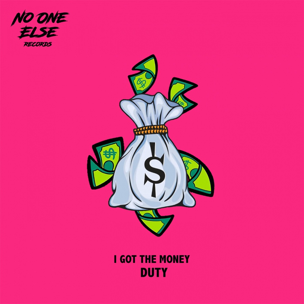 I Got The Money (Original Mix)
