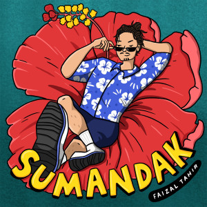 ดาวน์โหลดและฟังเพลง Sumandak พร้อมเนื้อเพลงจาก Faizal Tahir