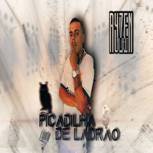 ดาวน์โหลดและฟังเพลง Picadilha de Ladrão พร้อมเนื้อเพลงจาก MC Coruja da VT