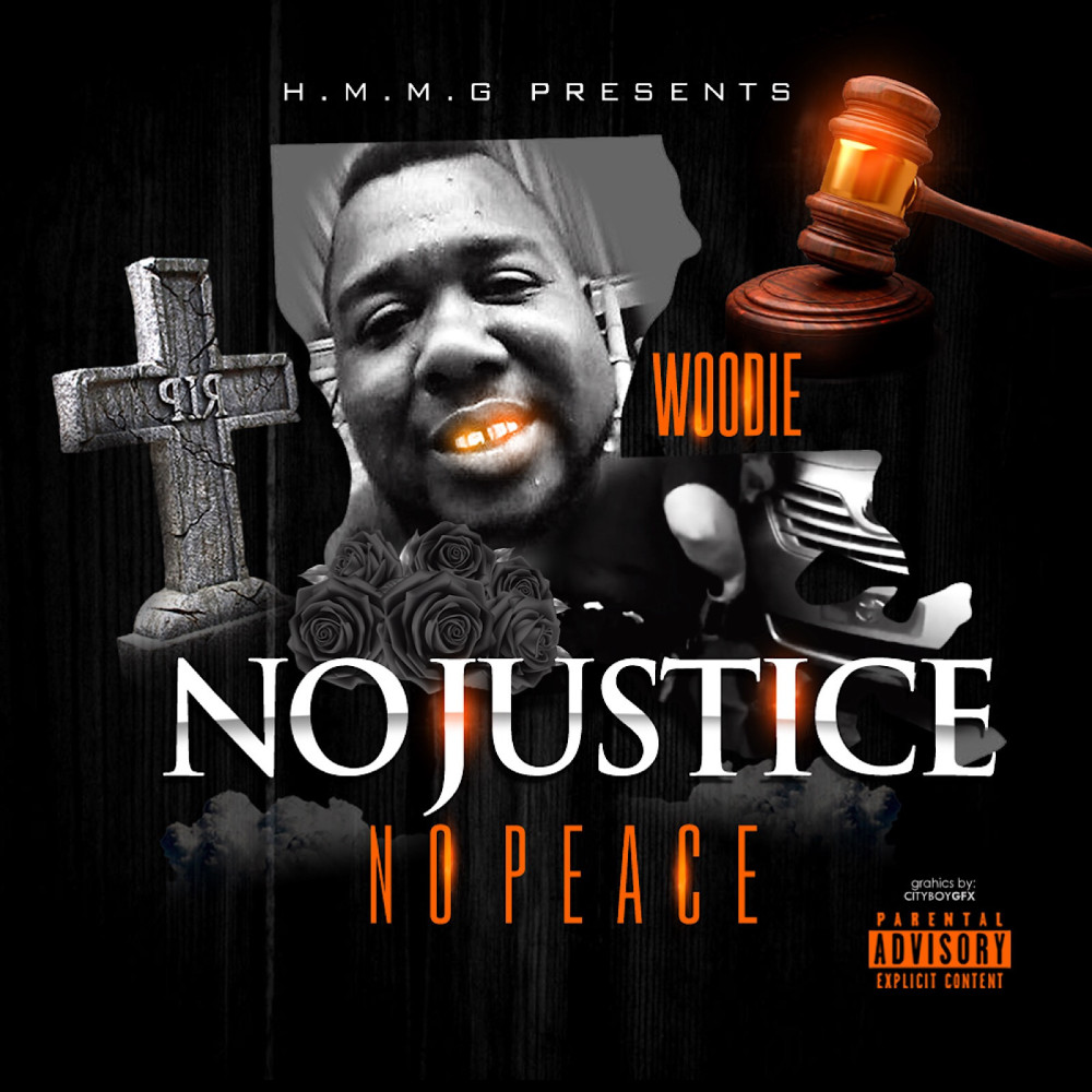 No Justice No Peace (Explicit)