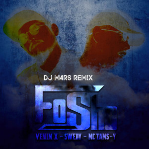 Fo Sho (Dj M4RS Remix) dari VENIM X