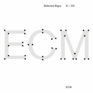 อัลบัม ECM Selected Signs III - VIII ศิลปิน Various