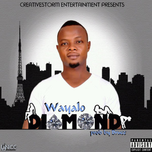 ดาวน์โหลดและฟังเพลง Diamond (Explicit) พร้อมเนื้อเพลงจาก Wayalo