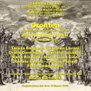 Teresa Berganza的專輯Carmen Lavani, il soprano che visse 2 volte, vol. 21 - Marc'Antonio Cesti: Orontea (Napoli, 1970) (Live recording; Napoli, 1970)