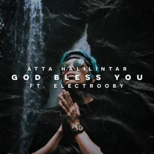 Atta Halilintar的专辑God Bless You (feat. Electrooby)