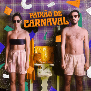 Paixão de Carnaval dari João Faria