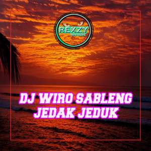 Album DJ Wiro Sableng Jedak Jeduk -inst from DJ REXZY