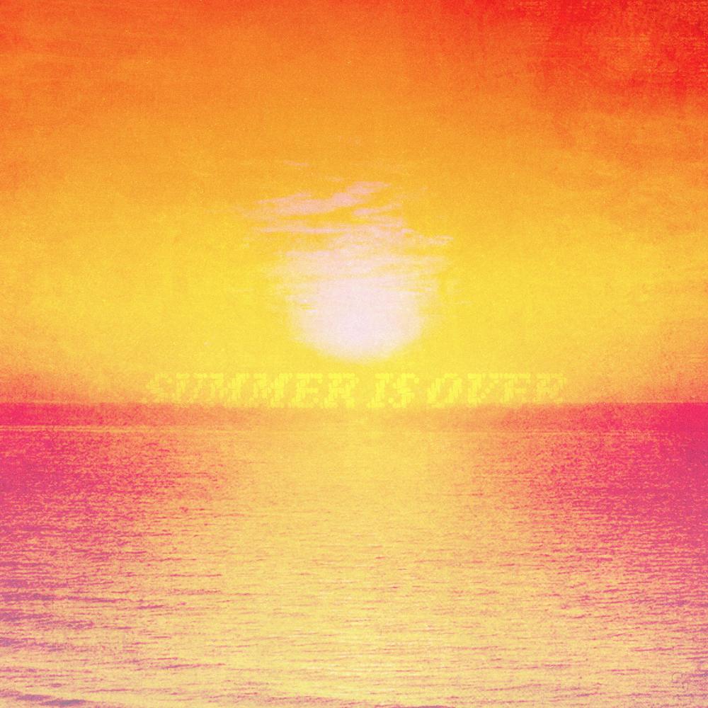 Summer Is Over (Explicit)