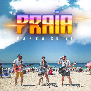 收聽Barba Ruiva的Praia歌詞歌曲