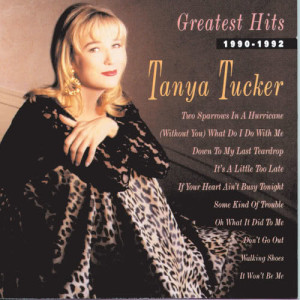 收聽Tanya Tucker的Don't Go Out歌詞歌曲
