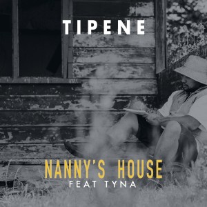 Album Nannys House oleh Tipene