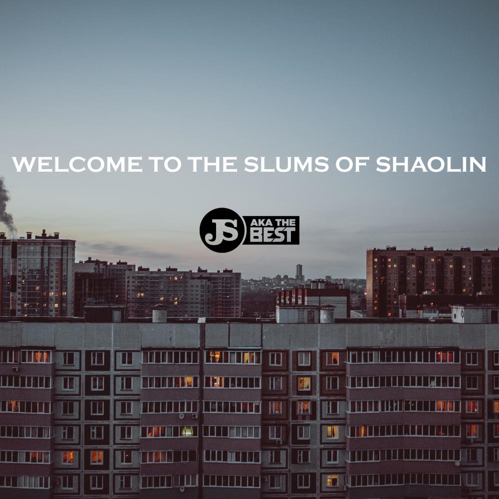 Welcome to the Slums of Shaolin