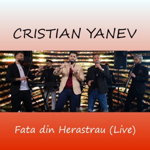 Album Fata din Herastrau (Live) from Cristian Yanev