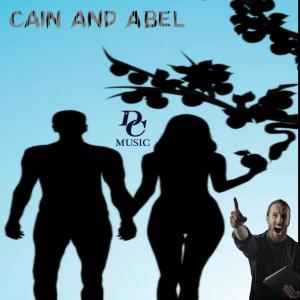 收聽DC Music的Cain And Abel歌詞歌曲