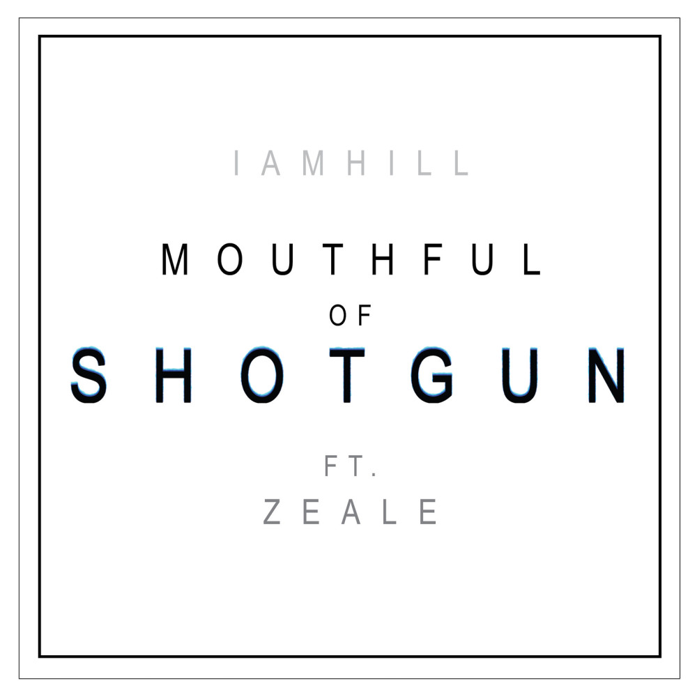 Mouthful of Shotgun (feat. Zeale) (Explicit)