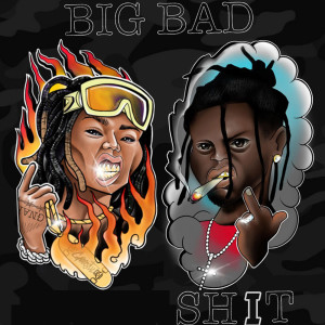 Album Big Bad Shit (Explicit) from 