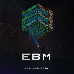 Album EBM from Henry Manullang