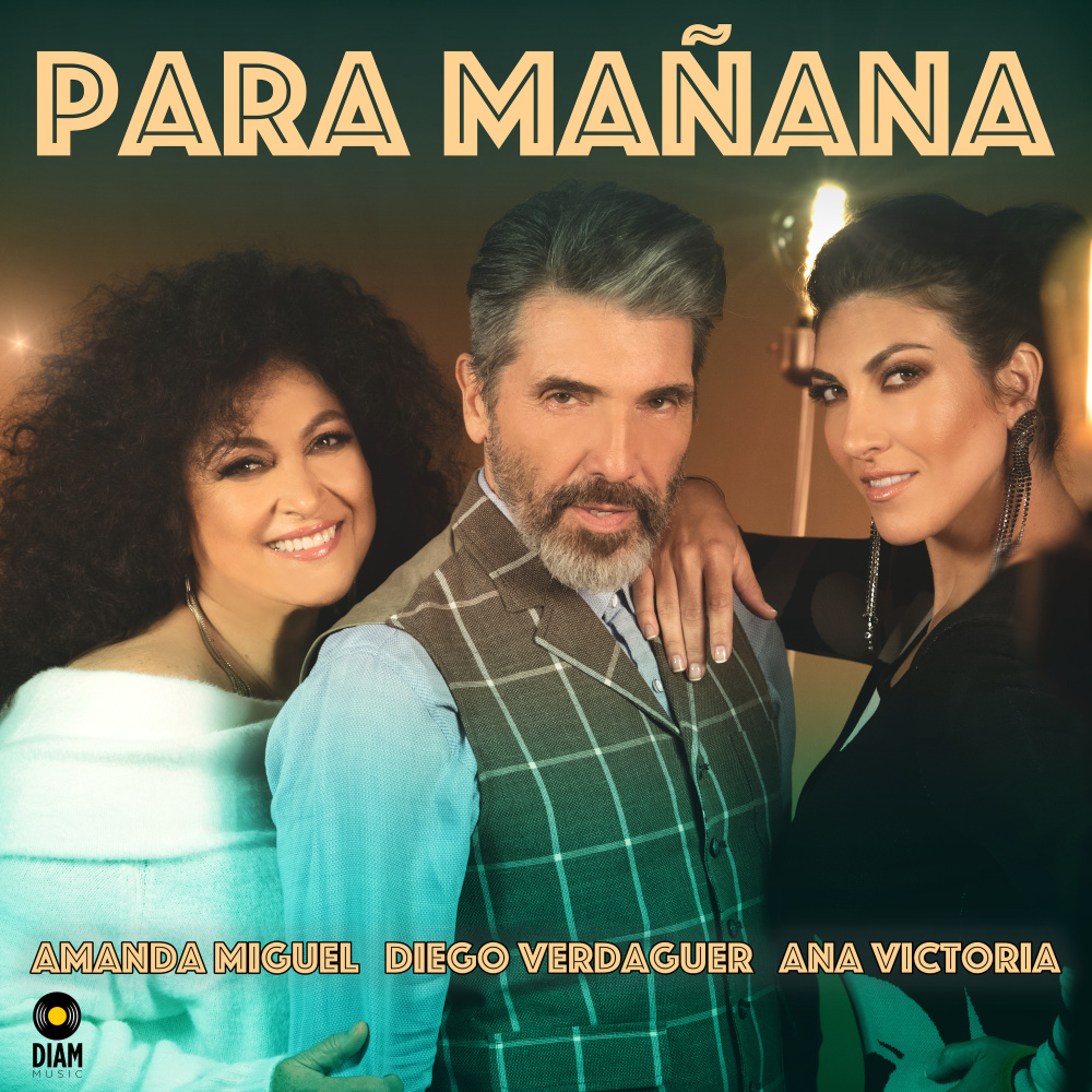 Para Mañana (feat. Diego Verdaguer & Ana Victoria)