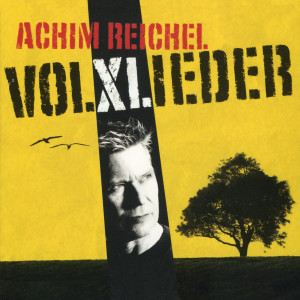 Achim Reichel的專輯Volxlieder