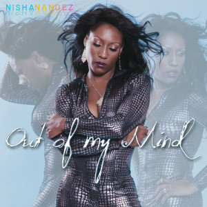 Listen to Out of My Mind song with lyrics from Nisha Nandez