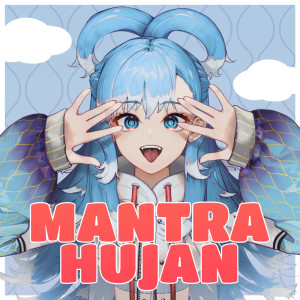 Kobo Kanaeru的专辑Mantra Hujan