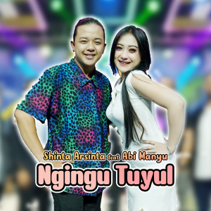 Listen to Ngingu Tuyul song with lyrics from Shinta Arsinta