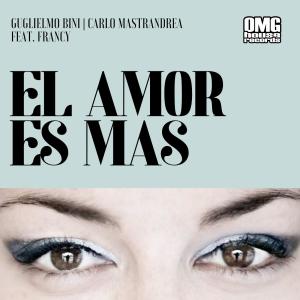 收聽Guglielmo Bini的El amor es mas歌詞歌曲