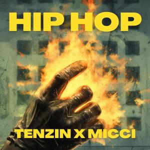 Album Hip Hop oleh Tenzin