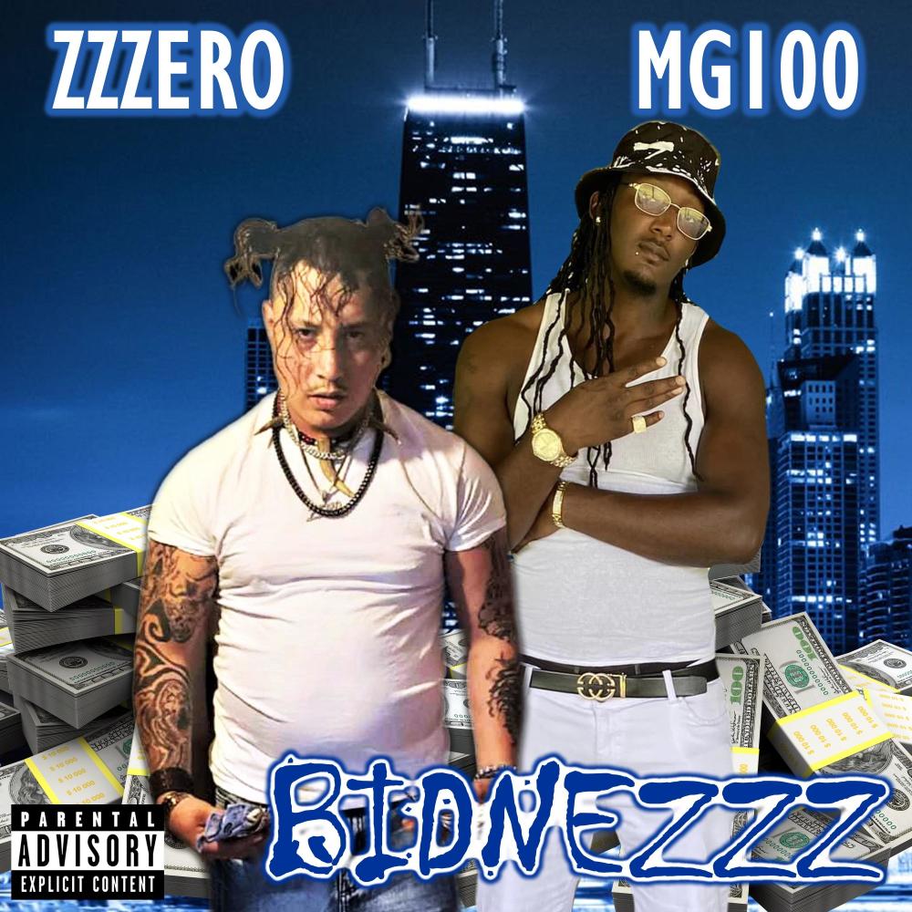 Bidnezzz (feat. MG100) (Explicit)