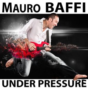 收聽Mauro Baffi的Under Pressure歌詞歌曲