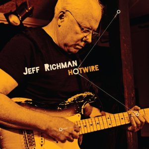 Jeff Richman的專輯Hotwire