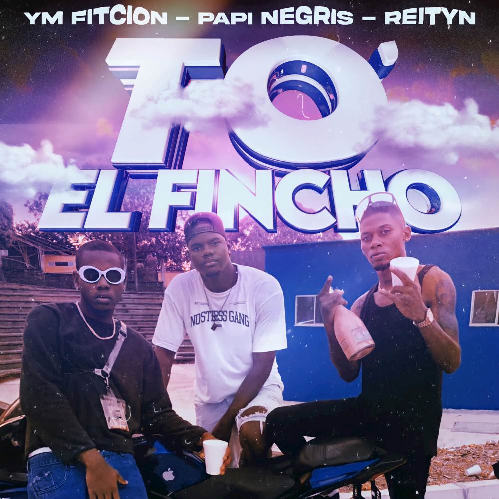 To' El Fincho (Explicit)