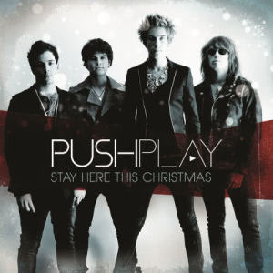 收聽Push Play的Stay Here This Christmas歌詞歌曲
