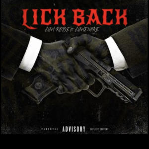 收聽Luh Kobe的Lick Back (Freestyle) (feat. LUHDUKE) (Explicit)歌詞歌曲