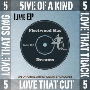 Fleetwood Mac的專輯5ive of a Kind - Dreams