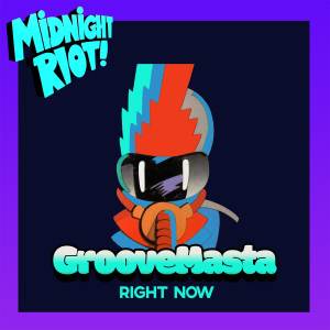 Listen to Right Now song with lyrics from groovemasta