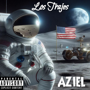 Album Los Trajes (Explicit) from Aziel