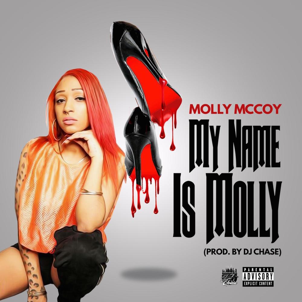 My Name Is Molly(Who Dat Molly) (Explicit)