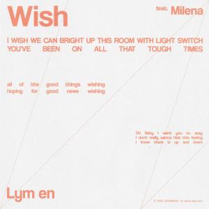Album Wish (Feat. Milena) oleh Lym en