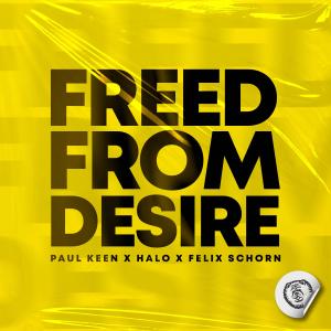 อัลบัม Freed From Desire (Techno Version) ศิลปิน Paul Keen