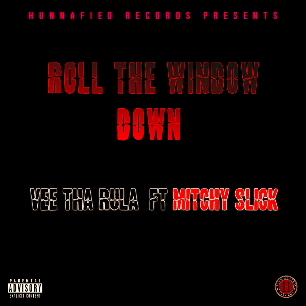 Roll the Window Down (Explicit)