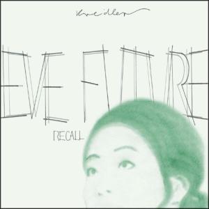 Kreidl Andrea的專輯Eve Future Recall