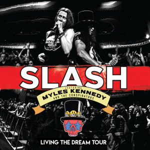 Slash的專輯Living The Dream Tour