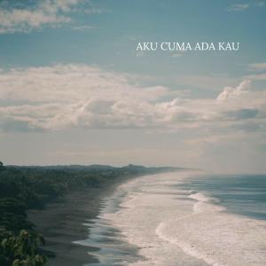 Album Aku Cuma Ada Kau from Lilrayzl