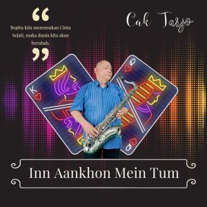 收聽Cak Tarjo的In Aankhon Mein Tum (Instrumental Version)歌詞歌曲